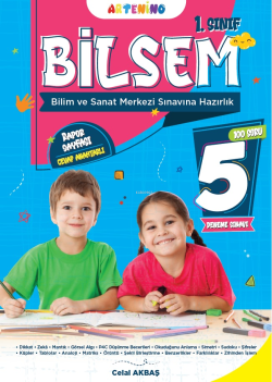 1. Sınıf 2025 Bilsem Sınavına Hazırlık 5’li Deneme Sınavı - Celal Akba