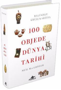 100 Objede Dünya Tarihi; Baltadan Kredi Kartına