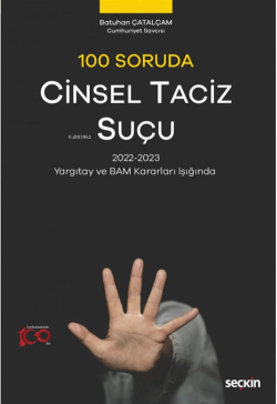 100 Soruda Cinsel Taciz Suçu