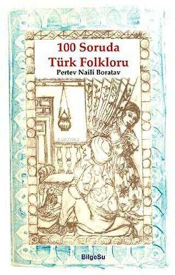 100 Soruda Türk Folkloru