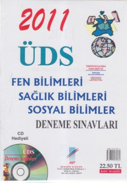 2011 ÜDS Fen Bilimleri - Sağlık Bilimleri - Sosyal Bilimleri Deneme Sınavları