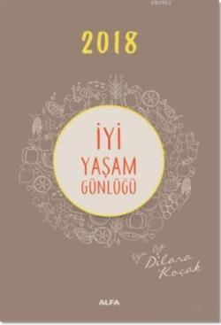 2018 İyi Yaşam Günlüğü