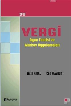 2018 Vergi Oyun Teorisi ve Markov Uygulamaları