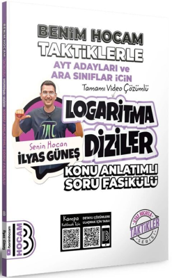 2024 AYT Adayları ve Ara Sınıflar İçin Taktiklerle Logaritma Diziler Konu Anlatımlı Soru Fasikülü Benim Hocam Yayınları