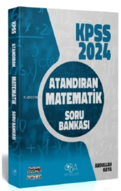 2024 KPSS Matematik Atandıran Soru Bankası