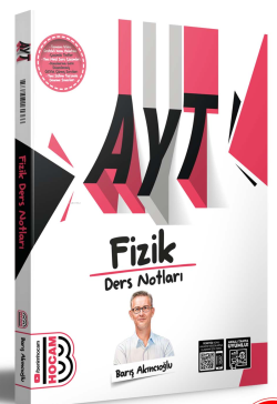 2025 AYT Fizik Ders Notları