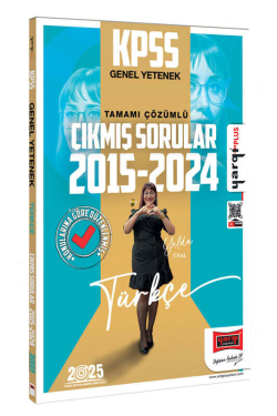 2025 KPSS Genel Yetenek 2015-2024 Türkçe Konularına Göre Düzenlenmiş Tamamı Çözümlü Çıkmış Sorular