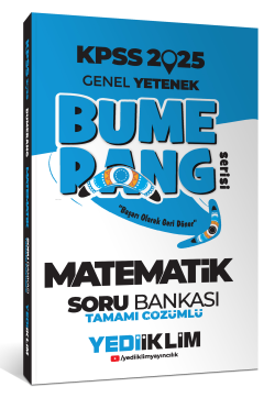 2025 KPSS Genel Yetenek Bumerang Matematik Tamamı Çözümlü Soru Bankası