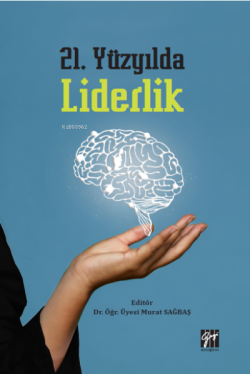 21 Yüzyılda Liderlik - Murat Sağbaş | Yeni ve İkinci El Ucuz Kitabın A