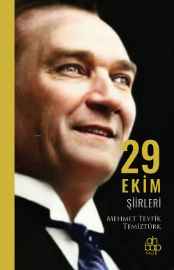 29 Ekim Şiirleri - Mehmet Tevfik Temiztürk | Yeni ve İkinci El Ucuz Ki