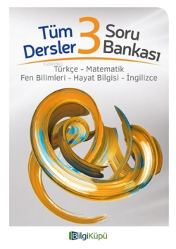 3. Sınıf Tüm Dersler Soru Bankası