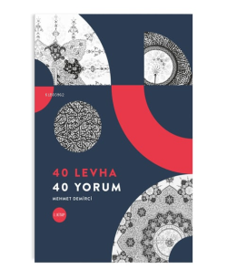 40 Levha 40 Yorum - Mehmet Demirci | Yeni ve İkinci El Ucuz Kitabın Ad