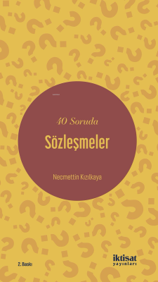 40 Soruda Sözleşmeler