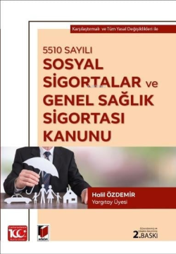 5510 sayılı Sosyal Sigortalar ve Genel Sağlık Sigortası Kanunu