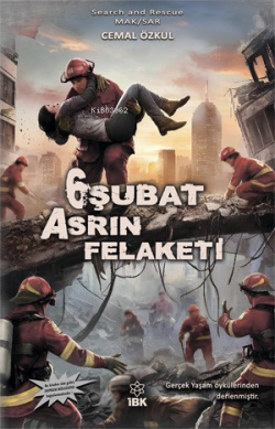 6 Şubat Asrın Felaketi