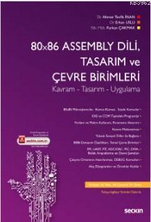 80x86 Assembly Dili, Tasarım ve Çevre Birimler; Kavram – Tasarım – Uygulama