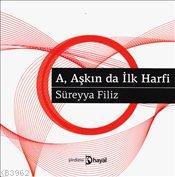 A Aşkın da İlk Harfi