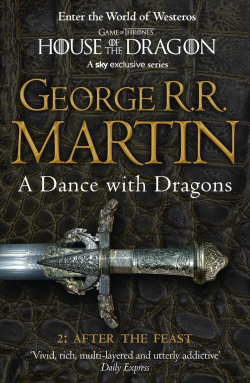 A Dance with Dragons: Part 2 After The Feast