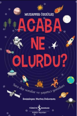 Acaba Ne Olurdu? - Muzaffer Özgüleş | Yeni ve İkinci El Ucuz Kitabın A