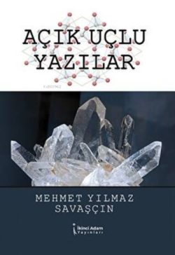 Açık Uçlu Yazılar