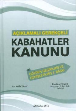 Açıklamalı Gerekçeli Kabahatler Kanunu