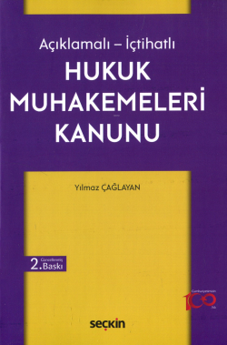 Açıklamalı – İçtihatlı Hukuk Muhakemeleri Kanunu