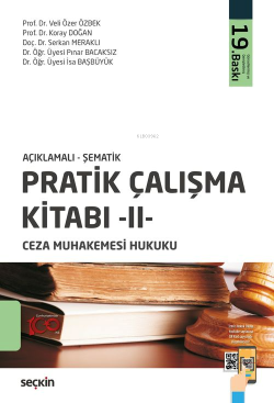 Açıklamalı-Şematik Pratik Çalışma Kitabı 2;Ceza Muhakemesi Hukuku