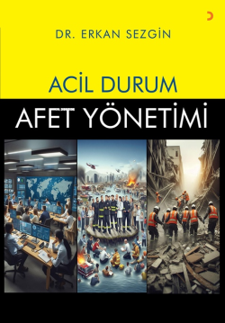 Acil Durum Afet Yönetimi - Erkan Sezgin | Yeni ve İkinci El Ucuz Kitab