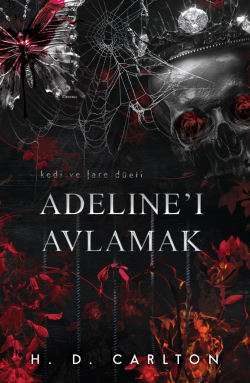 Adeline'i Avlamak (Ciltli)