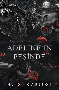 Adeline'in Peşinde (Ciltli)