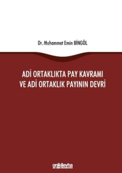 Adi Ortaklıkta Pay Kavramı ve Adi Ortaklık Payının Devri