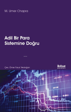 Adil Bir Para Sistemine Doğru