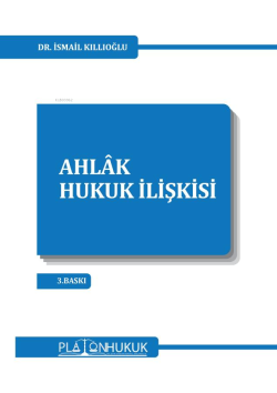 Ahlâk-Hukuk İlişkisi