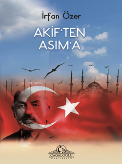 Akif'ten Asım’a