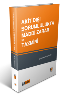 Akit Dışı Sorumlulukta Maddi Zarar ve Tazmini