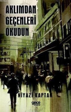 Aklımdan Geçenleri Okudun