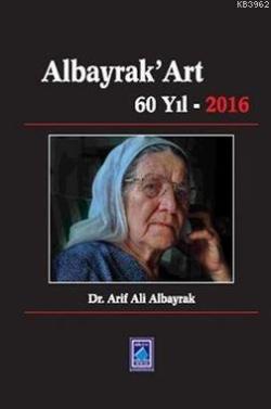 Albayrak'Art 60 Yıl 2016