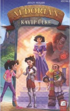 Aldorian Kayıp Ülke; 11-15 Yaş