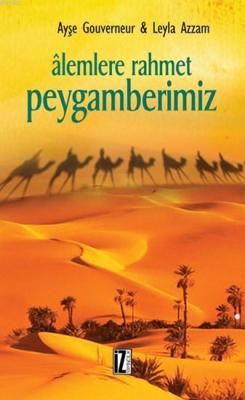 Alemlere Rahmet Peygamberimiz