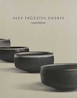 Alev Ebüzziya Siesbye: Repetition