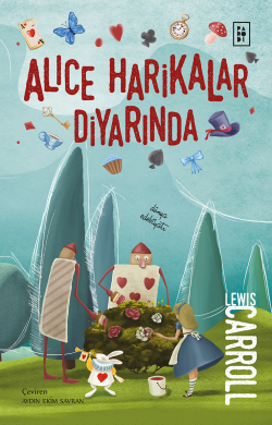 Alice Harikalar Diyarında - Lewis Carroll | Yeni ve İkinci El Ucuz Kit