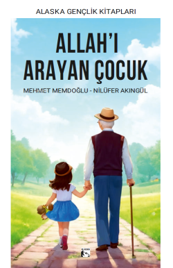 Allah’ı Arayan Çocuk - Mehmet Memdoğlu | Yeni ve İkinci El Ucuz Kitabı