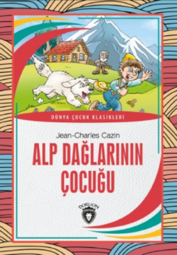 Alp Dağlarının Çocuğu