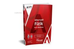 Alternatif Yayıncılık AYT Alternatif  Fizik Soru Bankası