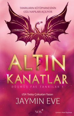 Altın Kanatlar;Düşmüş Fae Tanrılar - 1