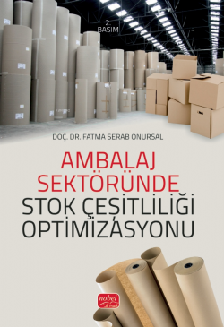 Ambalaj Sektöründe Stok Çeşitliliği Optimizasyonu