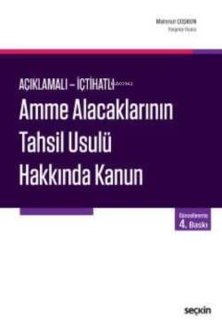 Amme Alacaklarının Tahsil Usulü Hakkında Kanun