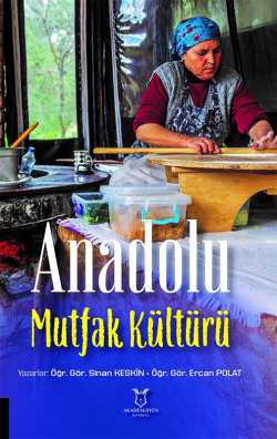 Anadolu Mutfak Kültürü