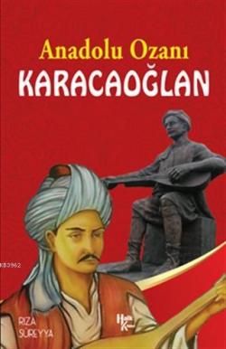 Anadolu Ozanı Karacaoğlan