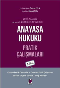 Anayasa Hukuku Pratik Çalışmaları